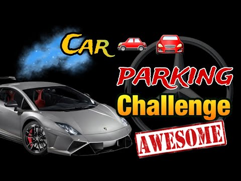 Car parking challenge 🏎🚘