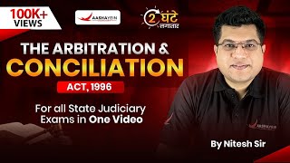 Arbitration & Conciliation Act 1996 in One Shot | Judiciary Exam | By Nitesh Sir Alec Judiciary
