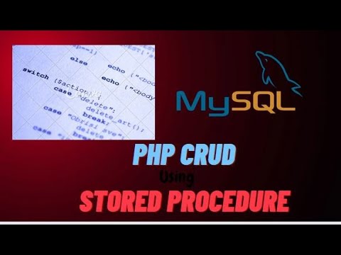 PhpMysql CRUD using stored procedure | How to create stored procedure in mysql |learndigitalpk