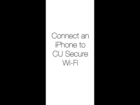 CU Secure Wi-Fi - Register and Connect an iPhone