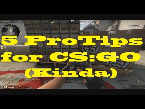 5 ProTips for CS:GO