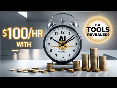 Earn $100/hr With AI: Top Tools Revealed!