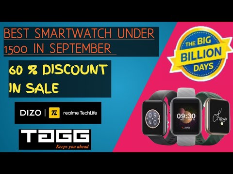 best smartwatch under 1500 | Best deal in flipkart big billion days