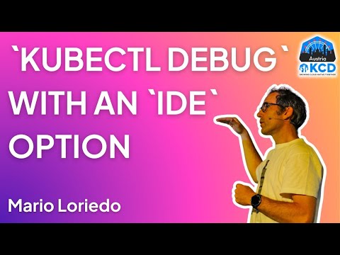 Kubectl Debug with an IDE option | Mario Loriedo