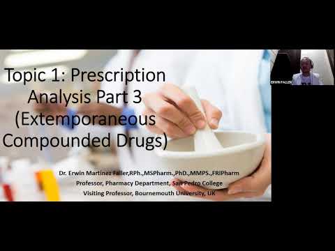 Topic 1: Prescription Analysis Part 3 (Extemporaneous Compounded Medicines)