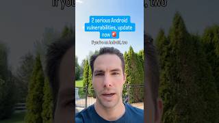 2 serious Android vulnerabilities, update now 🚨 #dataprotection #cybersecurity #dataprivacy