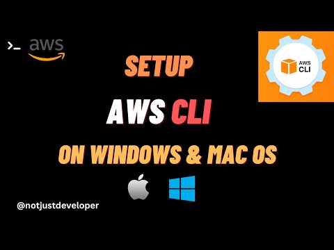 How to Install & Configure the AWS CLI Version 2 on MacOS & Windows | AWS | Notjust Developer