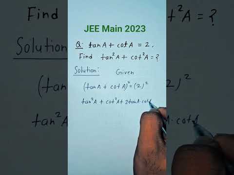 "JEE का ये tan + cot trick kon भूलेगा 👍 Must - know #shorts" #jeemain #trigonometry #mathshorts