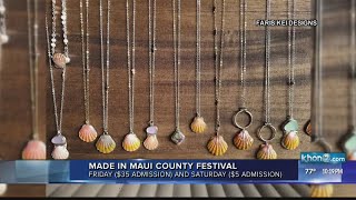 Hundreds of local products for sale at Made in Maui County Festival