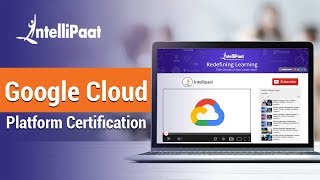 Google Cloud Platform Tutorial | Google Cloud Certification | Intellipaat