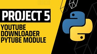YOUTUBE DOWNLOADER | PYTHON SCRIPT | MAKE YOUR OWN DOWNLOADER