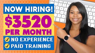 4 Hiring Immediately Work-From-Home Jobs | Night Hours + Part-Time | Paying Up to $3520/Month!