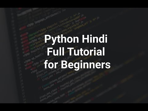 Python Hindi | Tutorial 3 | Basics - Lists, Conditionals, Basic Algorithms