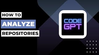 How To Analyze Repositories Using CodeGPT !