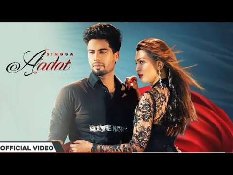 AADAT Official Video Singaa | Latest Punjabi Songs 2020