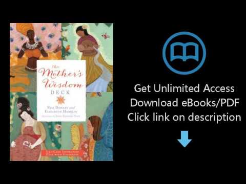 Download The Mother's Wisdom Deck: A 52-Card Inspiration Deck with Guidebook PDF