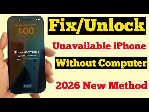 How to Unlock iPhone Unavailable Without Computer or iTunes (2026 NEW Method)
