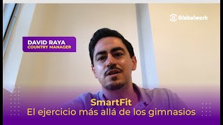 SmartFit: El ejercicio más allá de los gimnasios 🏋🏻 | Globalwork