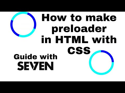 How to make preloader in HTML with CSS.