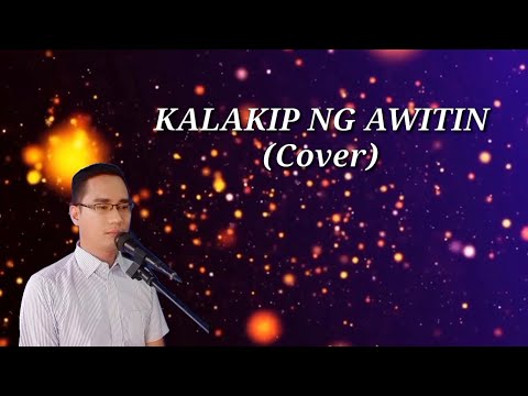 KALAKIP NG AWITIN by Darel Dacules (Cover)