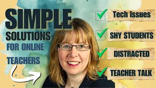 Solving Online ESL Teaching Struggles With Simple Solutions