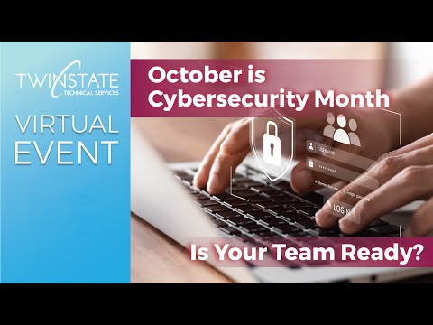 Cybersecurity awareness. Is your team ready?