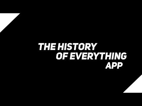 The History Of Everything App| Android