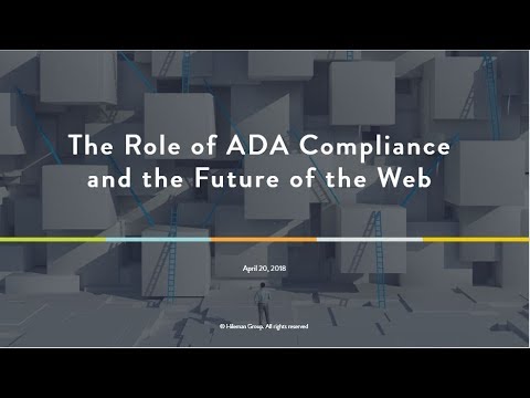 The Role of ADA Compliance and the Future of the Web