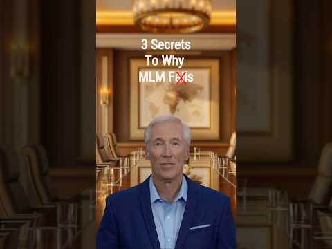 3 Secrets To Why MLM Fails