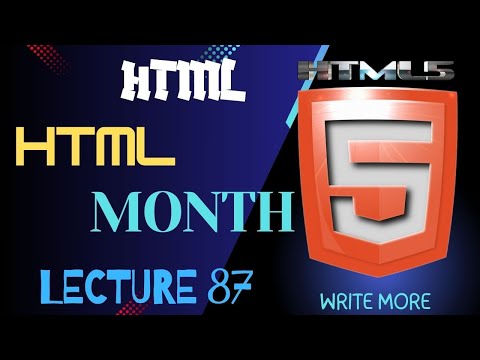 HTML 5 HTML Lecture 87 HTML Month