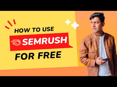 How To Use Semrush Tool Free In 2023