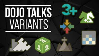 Dojo Talks: Chess Variants