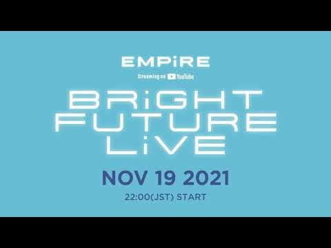 [TEASER] BRiGHT FUTURE LiVE
