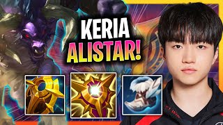 KERIA IS A MONSTER WITH ALISTAR! | T1 Keria Plays Alistar Support vs Rell!  Season 2025