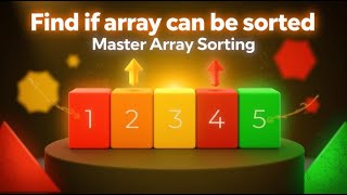 3011. Find if Array Can Be Sorted || Can You Sort Array with Limited Swaps | Python Coding Solution