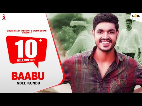 Baabu (Official Video) Ndee Kundu |Latest Haryanvi Song