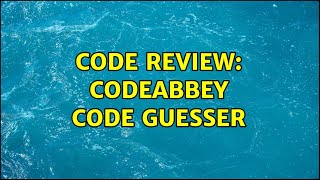 Code Review: Codeabbey Code Guesser (3 Solutions!!)