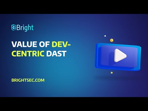 Value of dev centric DAST