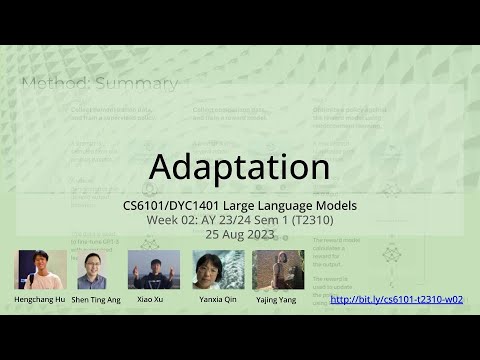 02: Adaptation – Large Language Models (NUS CS6101 NUS.WING)