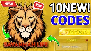 💥 SECRET!! CODES 💥 SAVANNAH LIFE CODES 2025 - SAVANNAH LIFE ROBLOX CODES 