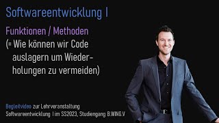 SS2023 / [21] Softwareentwicklung I / Methoden