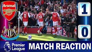 Magical Declan Rice !!! Arsenal 1 - 0 Newcastle | Match Reaction !!!