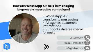 How can WhatsApp API help in managing large-scale messaging campaigns?