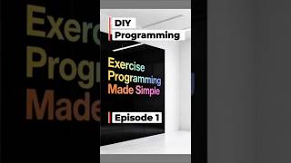 DIY programming, making exercise programming simple. EP 1 #WorkoutProgramming #DIYWorkout #Shorts