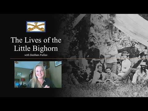 Lives of the Little Bighorn: Stories of Custer, the 7th CAV,  & Beyond