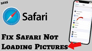 How to Fix Safari Not Loading Pictures on iPhone (2025)?