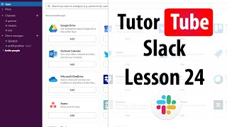 Slack Tutorial - Lesson 24 - Searching for Messages and Files with Search Bar