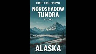 Alaska NórdShadow Tundra By ZMQ
