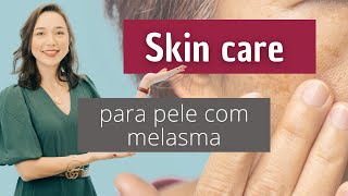 SKINCARE FOR MELASMA | Dermatologist Tips for Hyperpigmentation