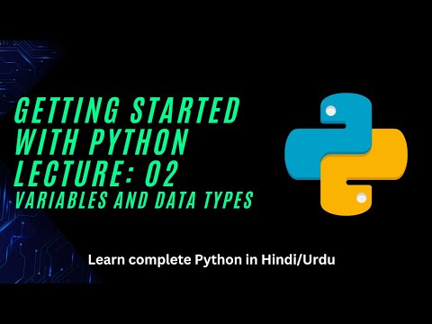 Variables and its data types | Easy Python tutorials in Hindi/Urdu
